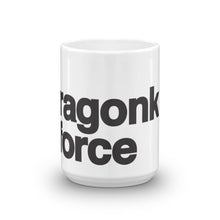 Load image into Gallery viewer, Ragonk Force - Drink It In